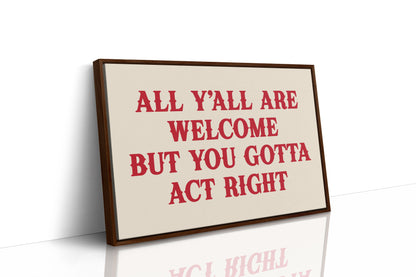Act Right or Git